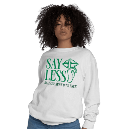 Celtic Lucky Green 1s Sweatshirt Match Say Less - NastyJamz