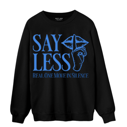 University Blue Toe 1s Sweatshirt Match Say Less - NastyJamz