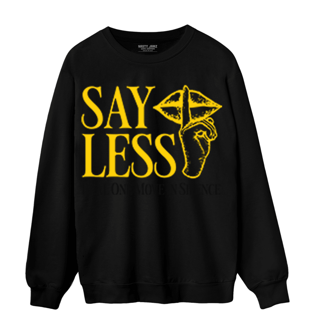 Thunder 4s Sweatshirt Match Say Less - NastyJamz