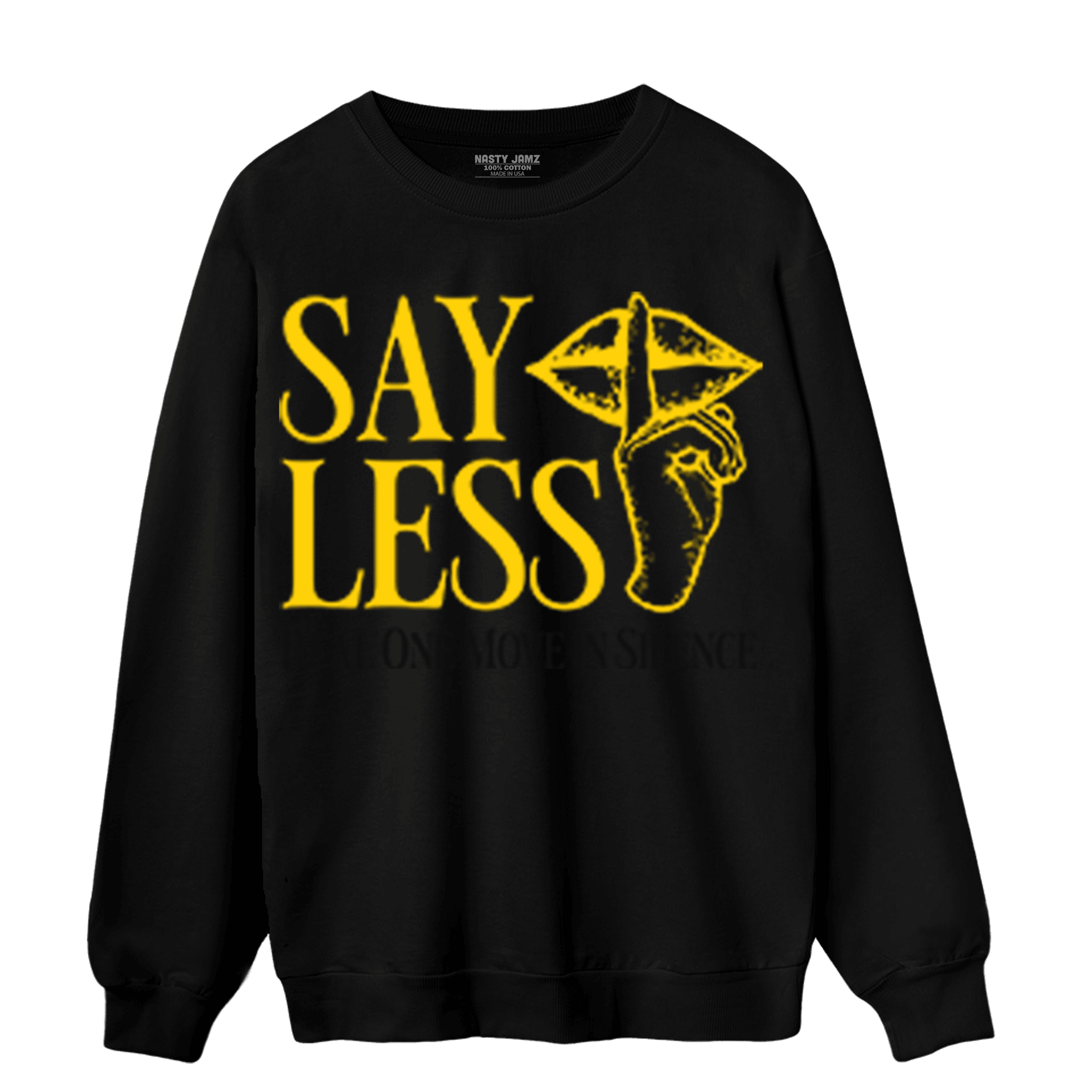 Thunder 4s Sweatshirt Match Say Less - NastyJamz