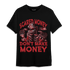 Cherry 12s T Shirt Match Scared Moneyy - NastyJamz