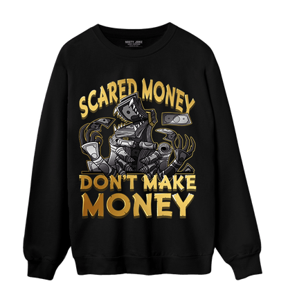 Mid SE Black Gold 1s Sweatshirt Match Scared Moneyy - NastyJamz