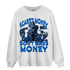 Royal Reimagined 1s Sweatshirt Match Scared Moneyy - NastyJamz