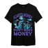Aqua 6s T Shirt Match Scared Moneyy - NastyJamz