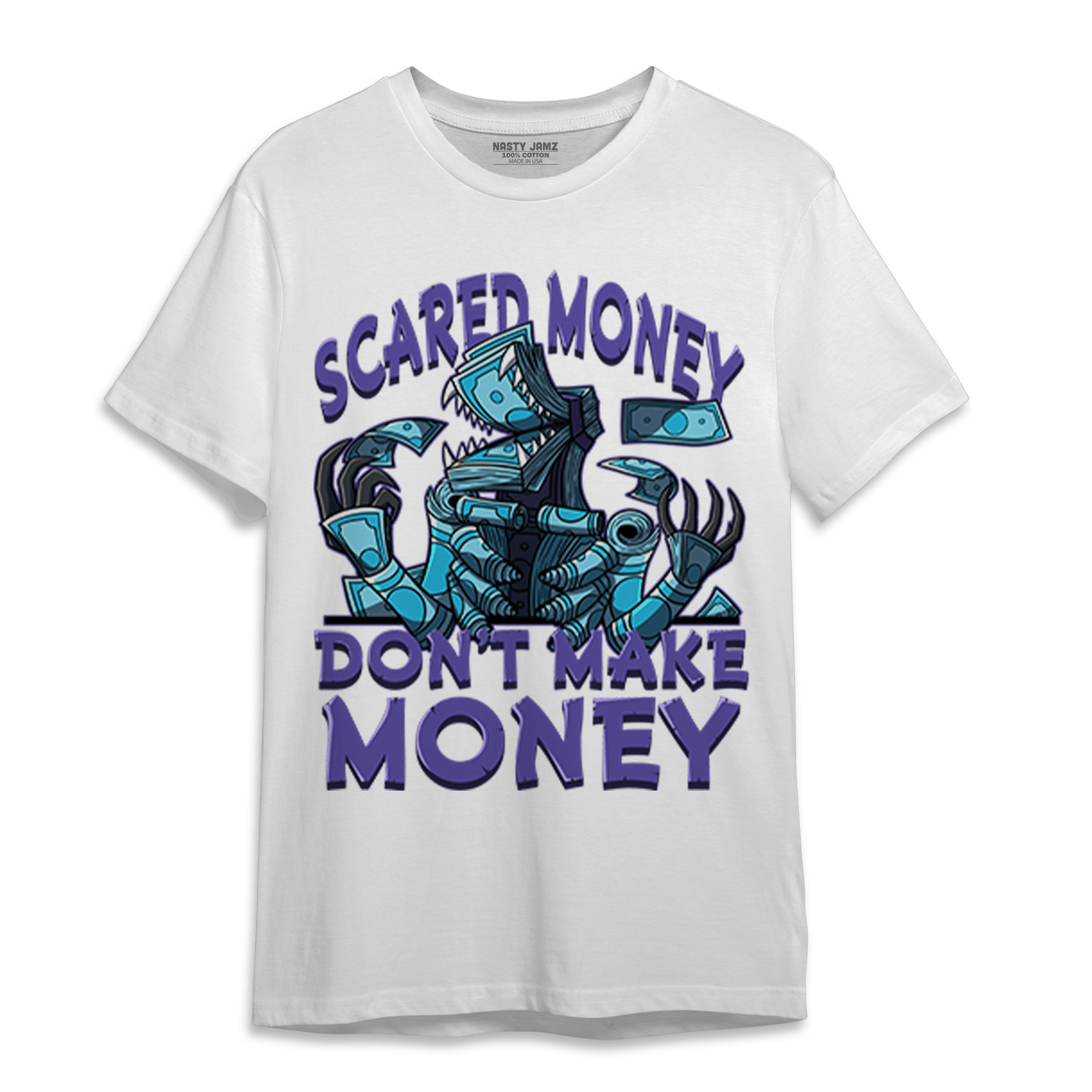 Aqua 6s T Shirt Match Scared Moneyy - NastyJamz
