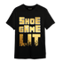 Mid SE Black Gold 1s T Shirt Match Shoe Game Lit - NastyJamz