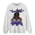 Field Purple 12s Sweatshirt Match Sneaker Girl - NastyJamz