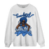 University Blue Toe 1s Sweatshirt Match Sneaker Girl - NastyJamz