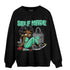 Green Glow 3s Sweatshirt Match Sneaker Girl Selfmade - NastyJamz