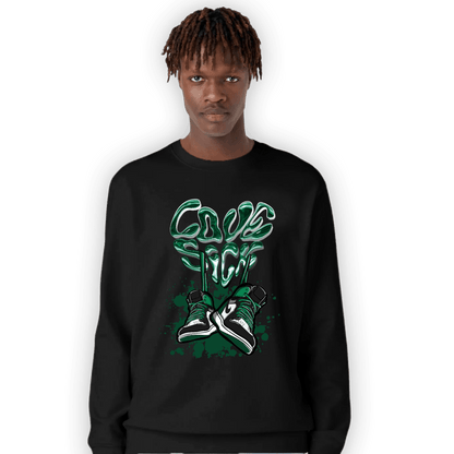 Celtic Lucky Green 1s Sweatshirt Match Sneaker Love Sick - NastyJamz