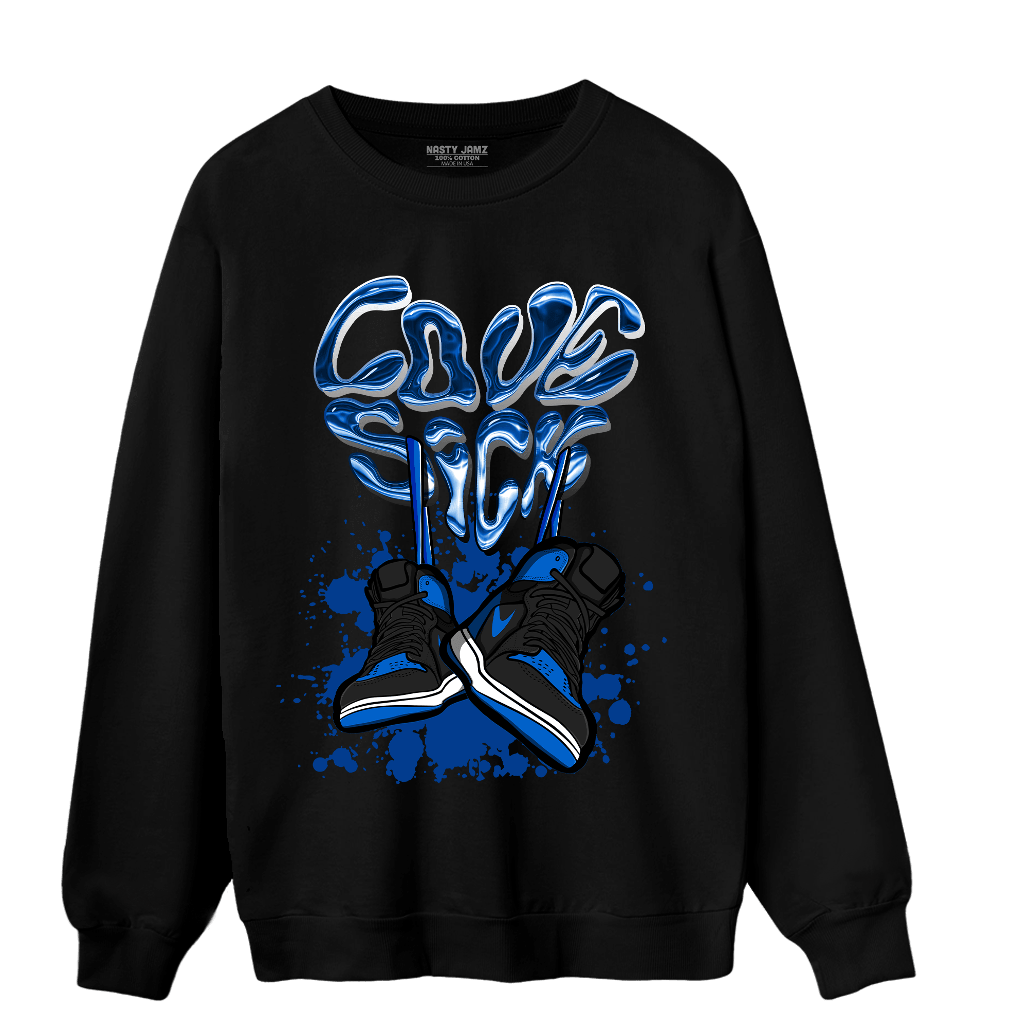 Royal Reimagined 1s Sweatshirt Match Sneaker Love Sick - NastyJamz