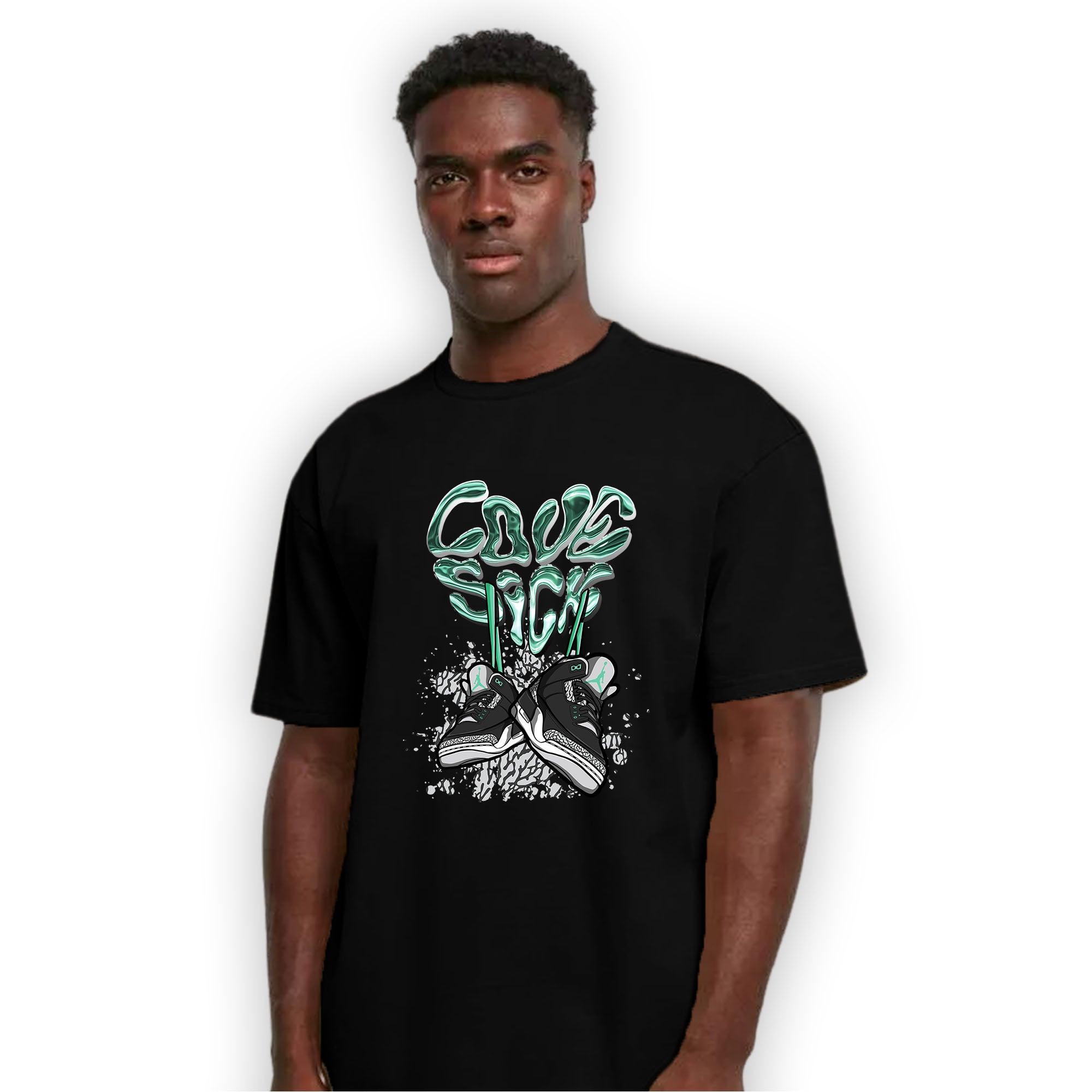 Green Glow 3s T Shirt Match Sneaker Love Sick - NastyJamz