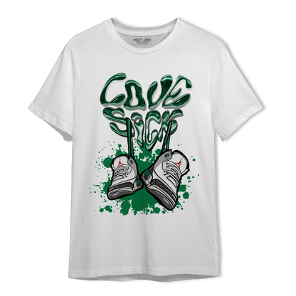 Lucky Green 3s T Shirt Match Sneaker Love Sick - NastyJamz