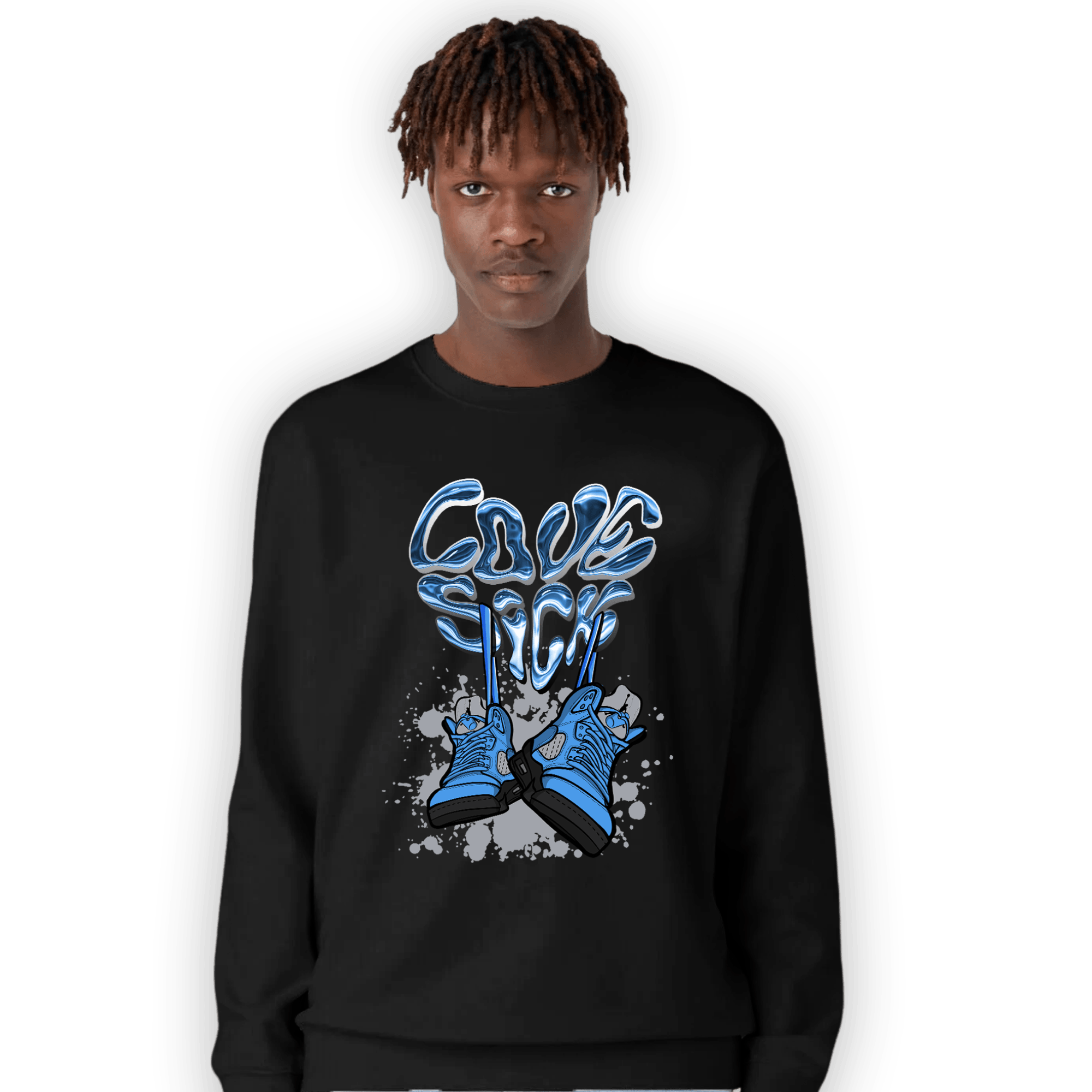 University Blue 5s Sweatshirt Match Sneaker Love Sick - NastyJamz