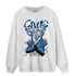 University Blue 5s Sweatshirt Match Sneaker Love Sick - NastyJamz