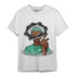 Green Glow 3s T Shirt Match Sneaker On My Mind - NastyJamz