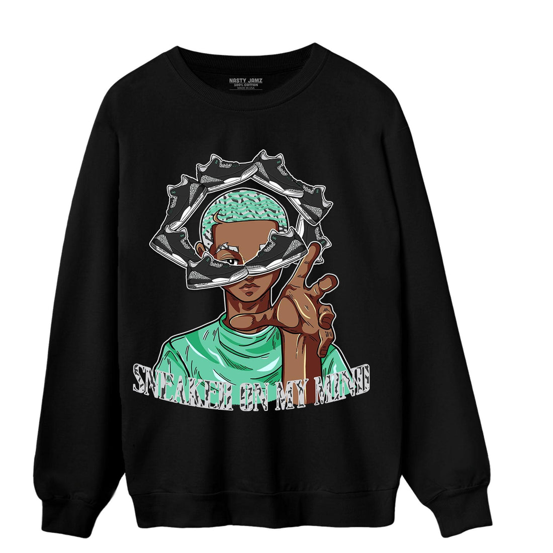 Green Glow 3s Sweatshirt Match Sneaker On My Mind - NastyJamz