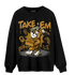 Wheat 13s Sweatshirt Match Take &