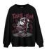 Burgundy 5s Sweatshirt Match Take &