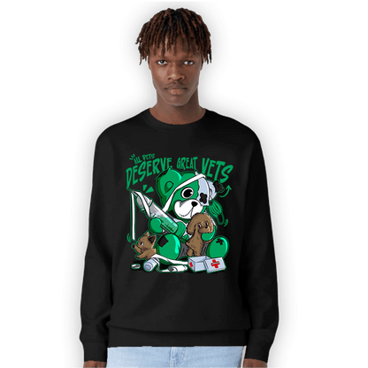 Lucky Green 5s Sweatshirt Match Veterinary BER - NastyJamz