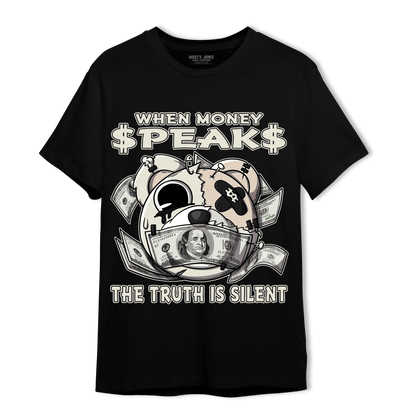 Neapolitan 11s T Shirt Match When Money Speaks Ber - NastyJamz