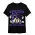 Field Purple 12s T Shirt Match When Money Speaks Ber - NastyJamz