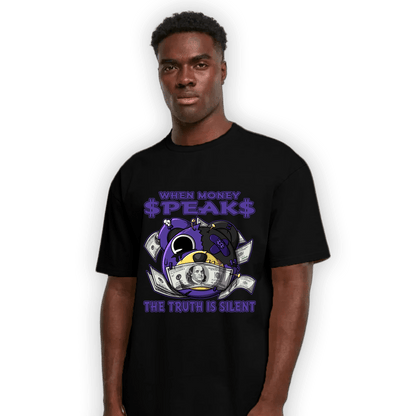 Field Purple 12s T Shirt Match When Money Speaks Ber - NastyJamz