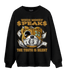 Wheat 13s Sweatshirt Match When Money Speaks Ber - NastyJamz