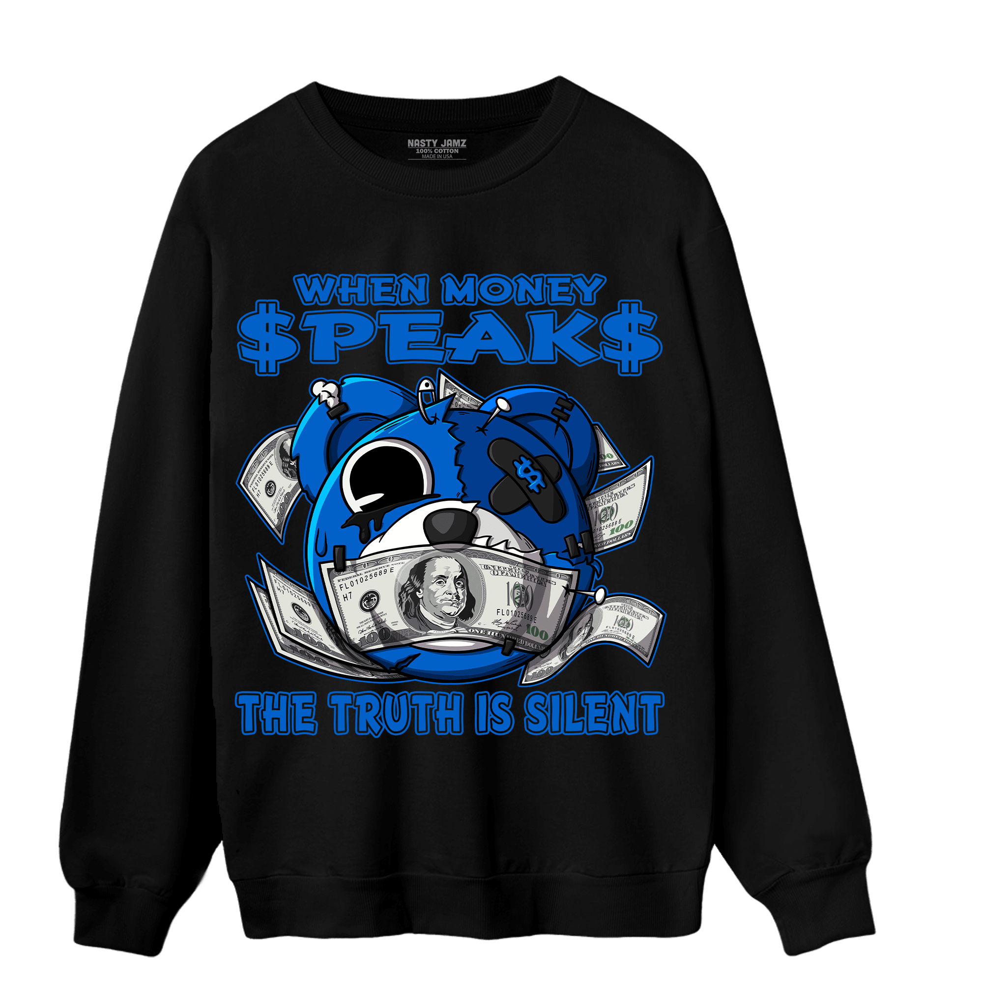 Royal Reimagined 1s Sweatshirt Match When Money Speaks Ber - NastyJamz