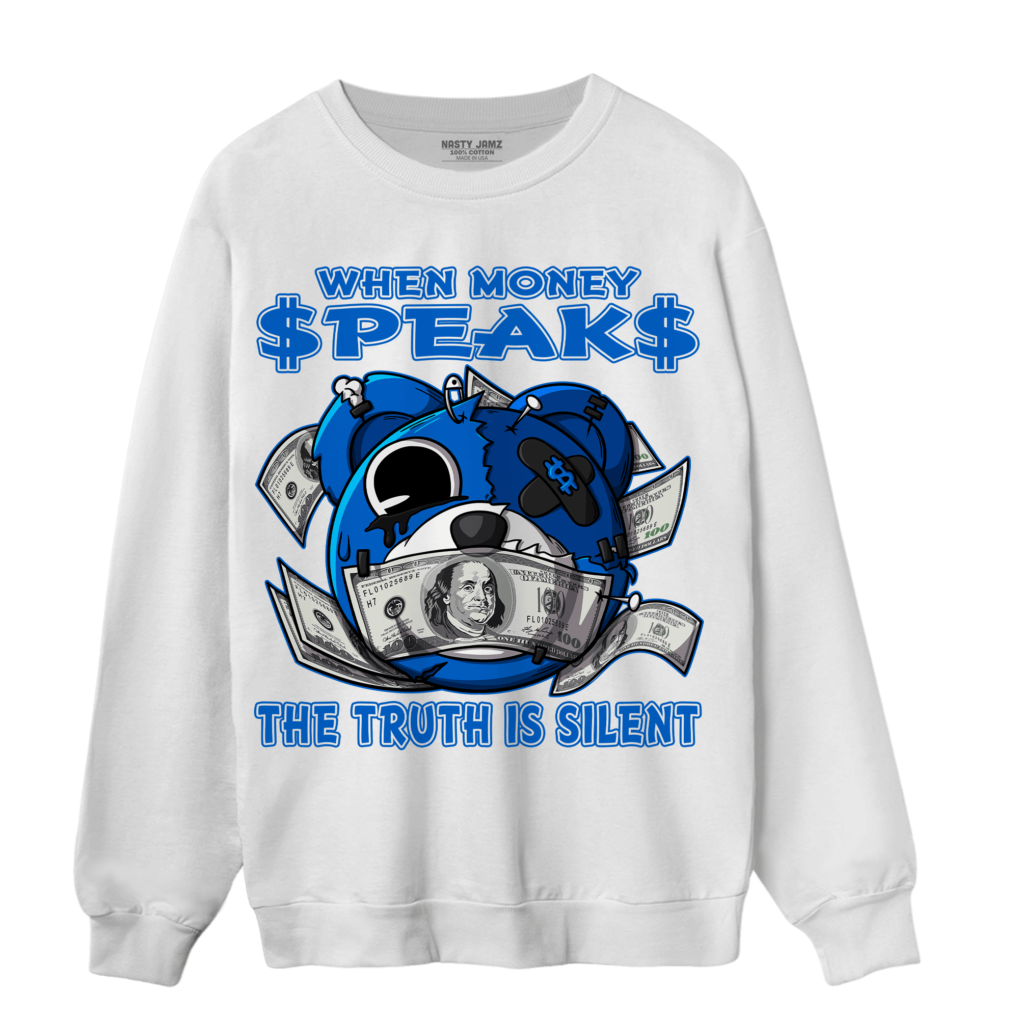 Royal Reimagined 1s Sweatshirt Match When Money Speaks Ber - NastyJamz