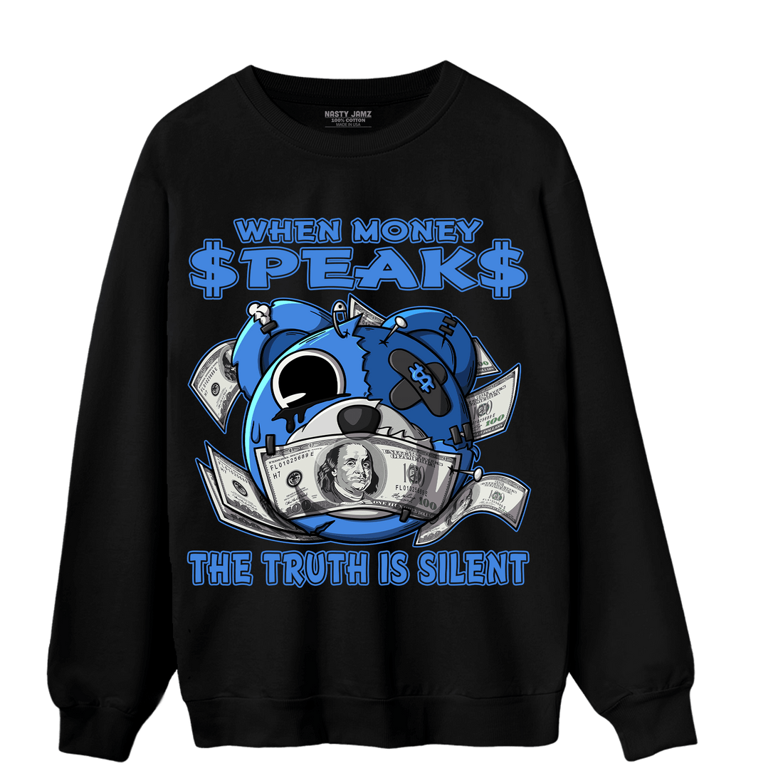 University Blue Toe 1s Sweatshirt Match When Money Speaks Ber - NastyJamz