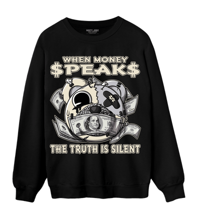 Off Noir 3s Sweatshirt Match When Money Speaks Ber - NastyJamz