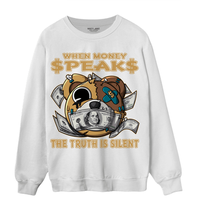 Cacao Wow 4s Sweatshirt Match When Money Speaks Ber - NastyJamz