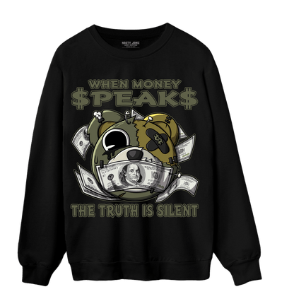 SE Craft Medium Olive 4s Sweatshirt Match When Money Speaks Ber - NastyJamz
