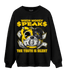 Thunder 4s Sweatshirt Match When Money Speaks Ber - NastyJamz