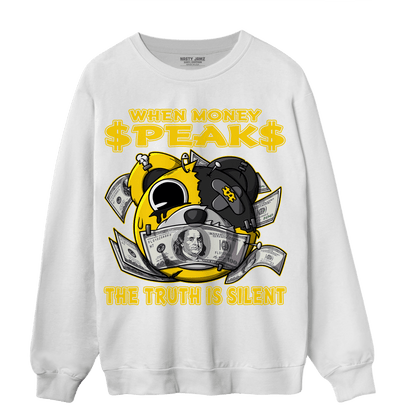 Thunder 4s Sweatshirt Match When Money Speaks Ber - NastyJamz