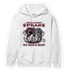 Burgundy 5s Hoodie Match When Money Speaks Ber - NastyJamz