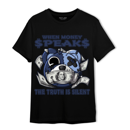 Midnight Navy 5s T Shirt Match When Money Speaks Ber - NastyJamz