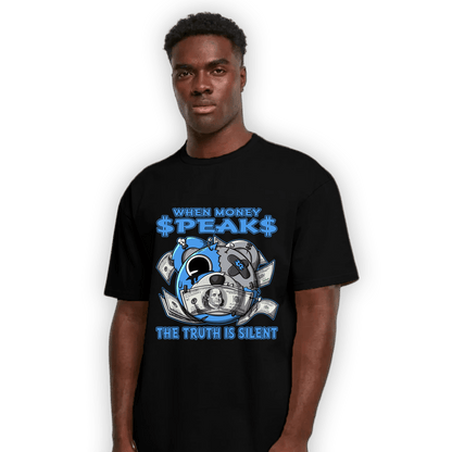 University Blue 5s T Shirt Match When Money Speaks Ber - NastyJamz