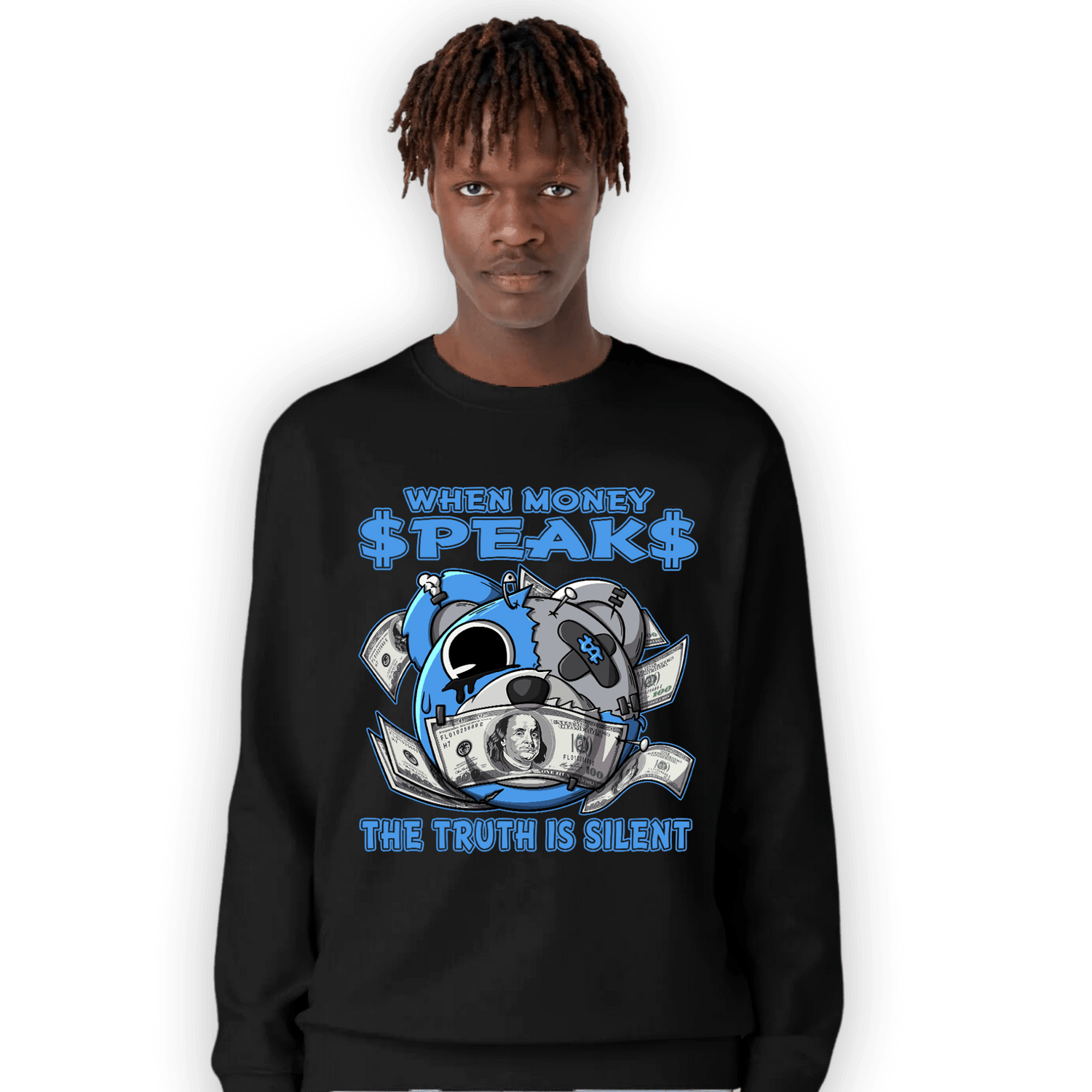 University Blue 5s Sweatshirt Match When Money Speaks Ber - NastyJamz
