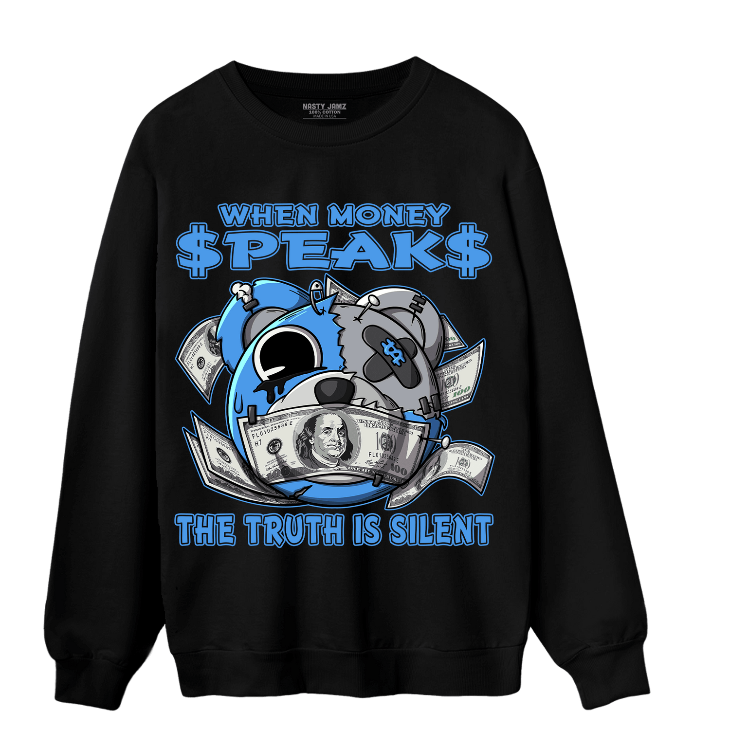 University Blue 5s Sweatshirt Match When Money Speaks Ber - NastyJamz