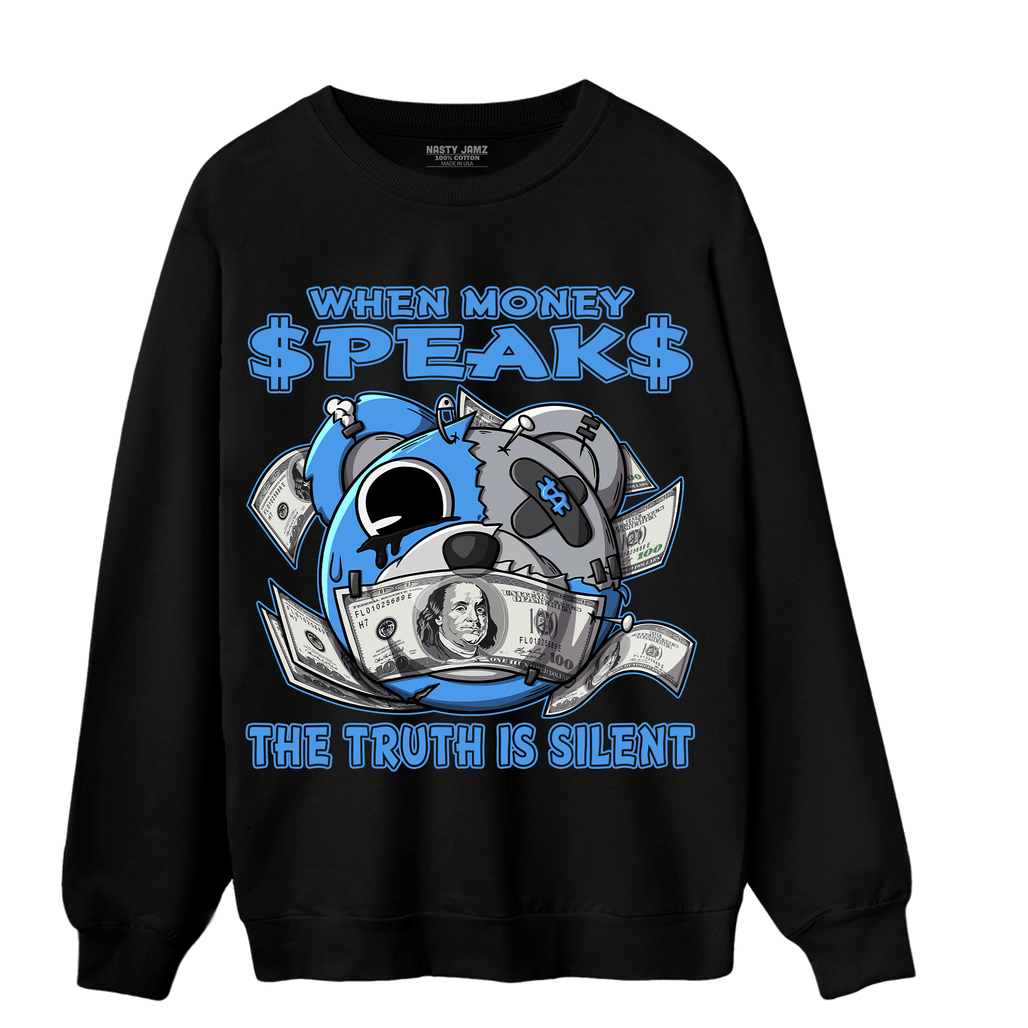 University Blue 5s Sweatshirt Match When Money Speaks Ber - NastyJamz