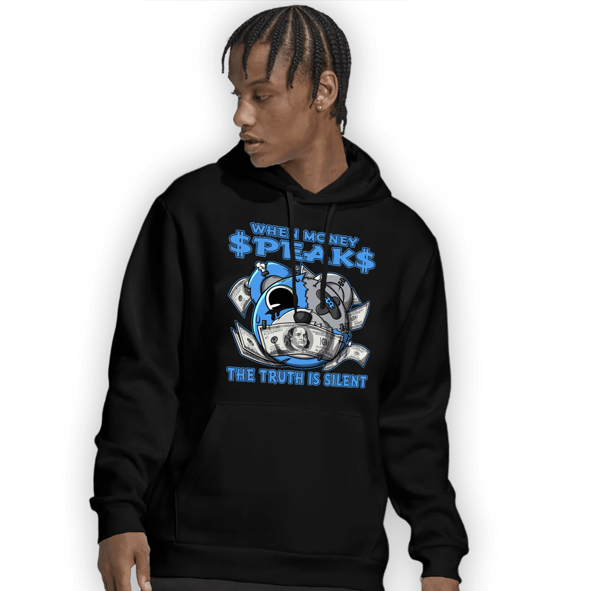 University Blue 5s Hoodie Match When Money Speaks Ber - NastyJamz
