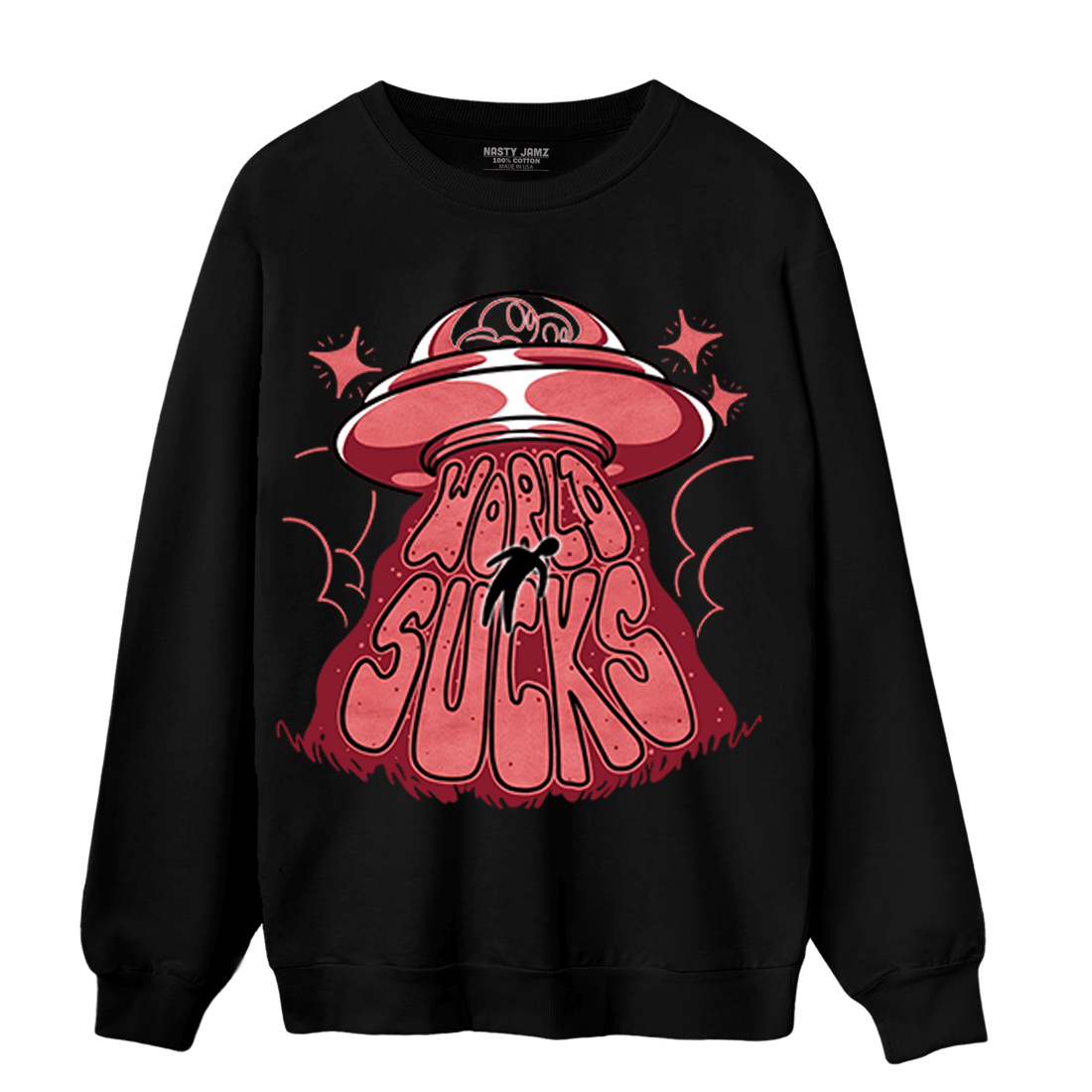 Dunk Low WMNS Valentine Day Sweatshirt Match World Sucks - NastyJamz