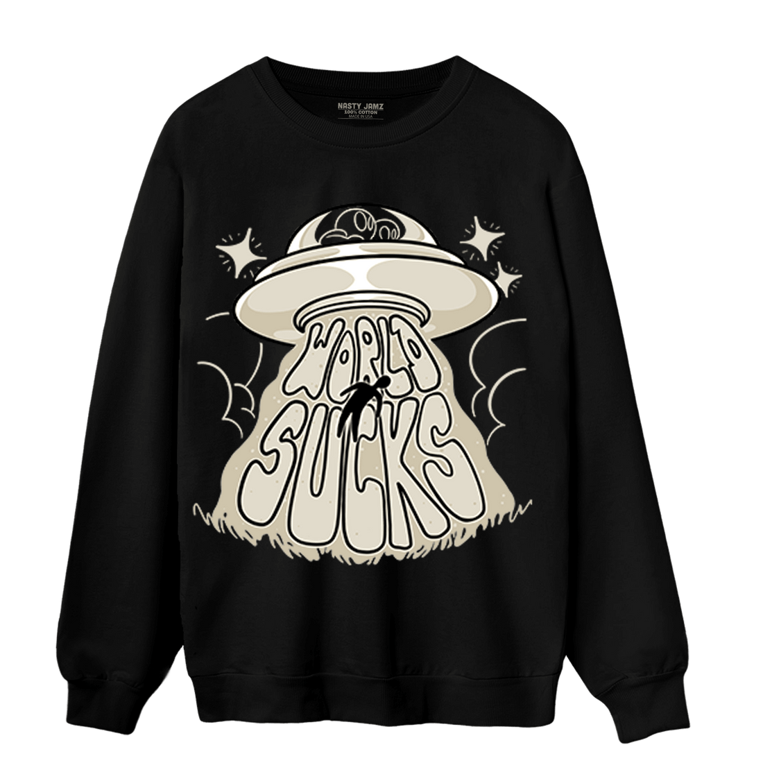 Gratitude 11s Sweatshirt Match World Sucks - NastyJamz