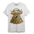 High OG Metallic Gold 1s T Shirt Match World Sucks - NastyJamz