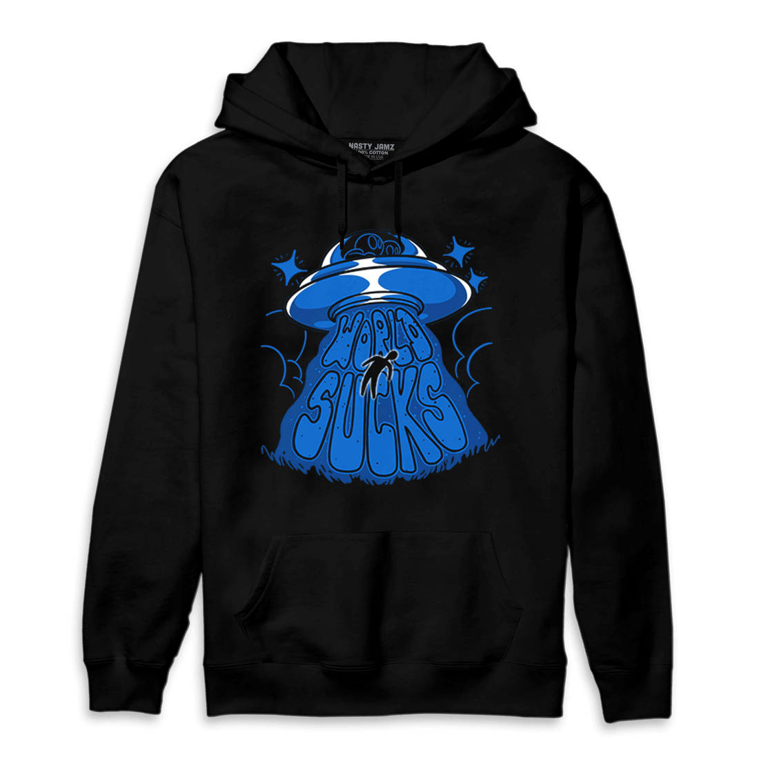 Royal Reimagined 1s Hoodie Match World Sucks - NastyJamz