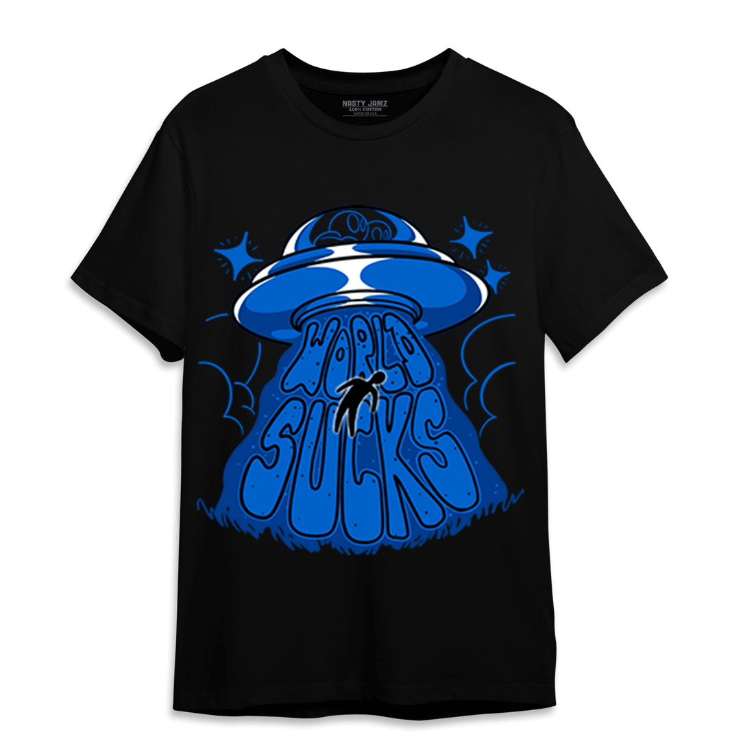 Royal Reimagined 1s T Shirt Match World Sucks - NastyJamz