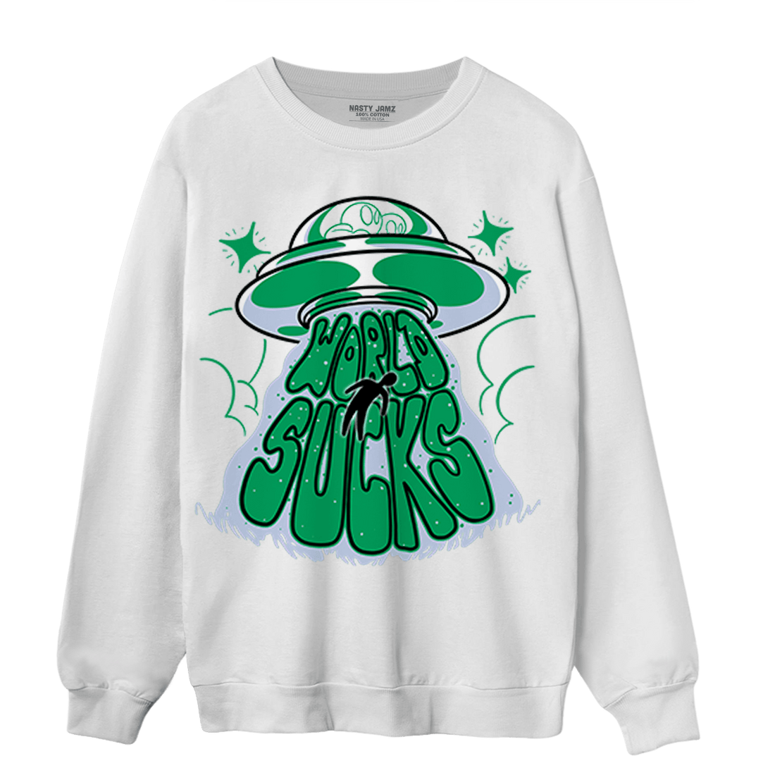 Lucky Green 5s Sweatshirt Match World Sucks - NastyJamz
