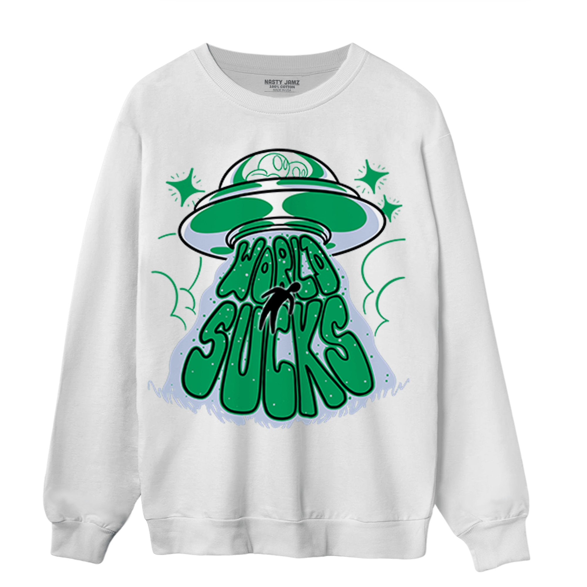 Lucky Green 5s Sweatshirt Match World Sucks - NastyJamz